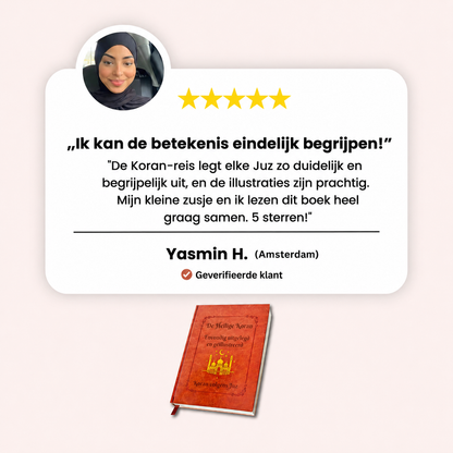 De Koran – Eenvoudig uitgelegd & geïllustreerd